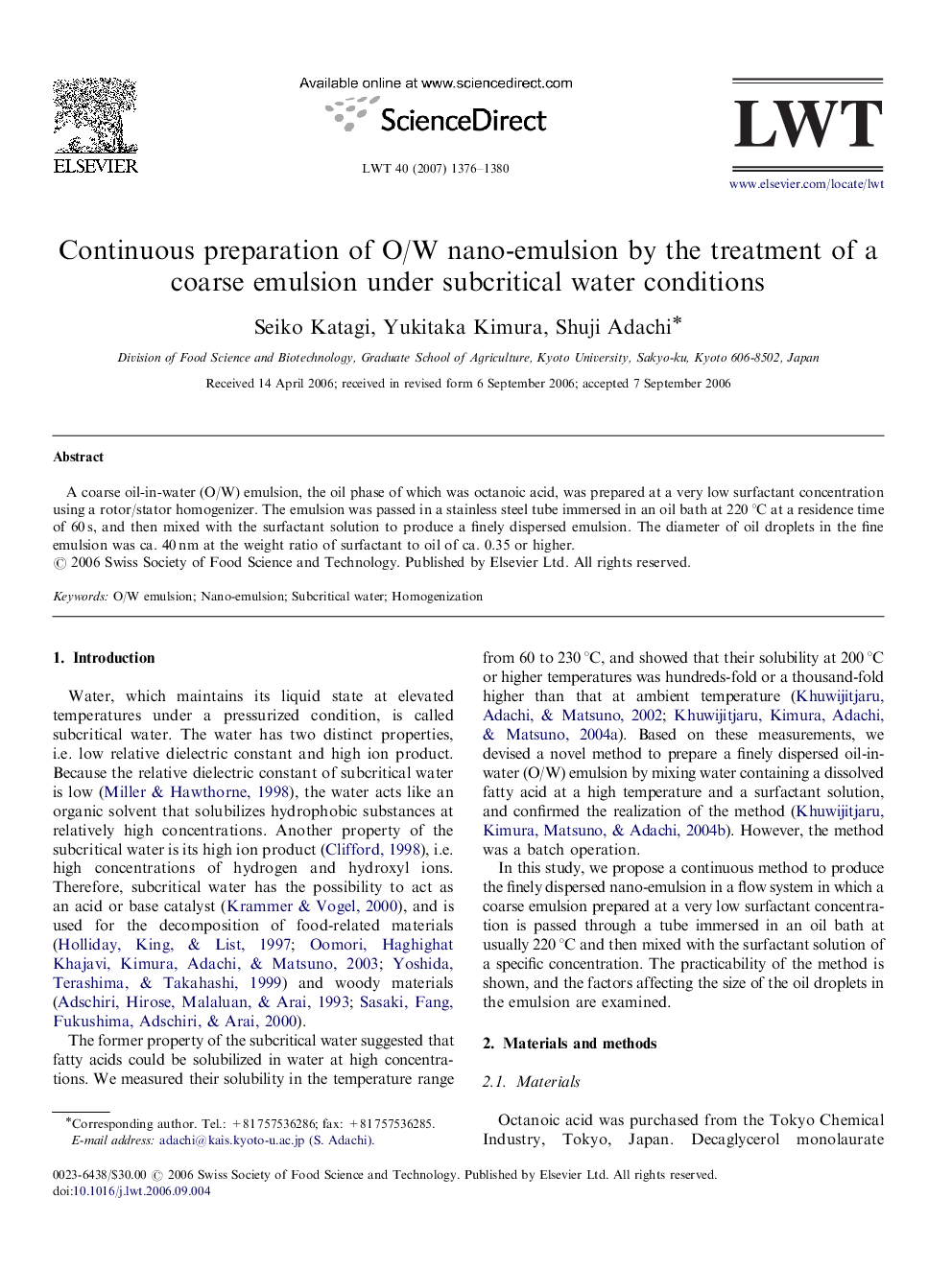 Continuous preparation of O/W nano-emulsion by the treatment of a coarse emulsion under subcritical water conditions