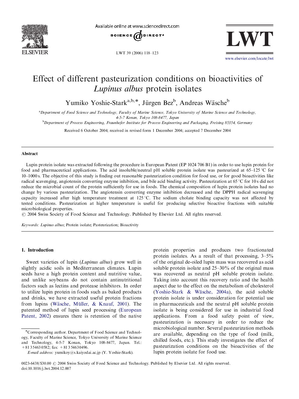 Effect of different pasteurization conditions on bioactivities of Lupinus albus protein isolates