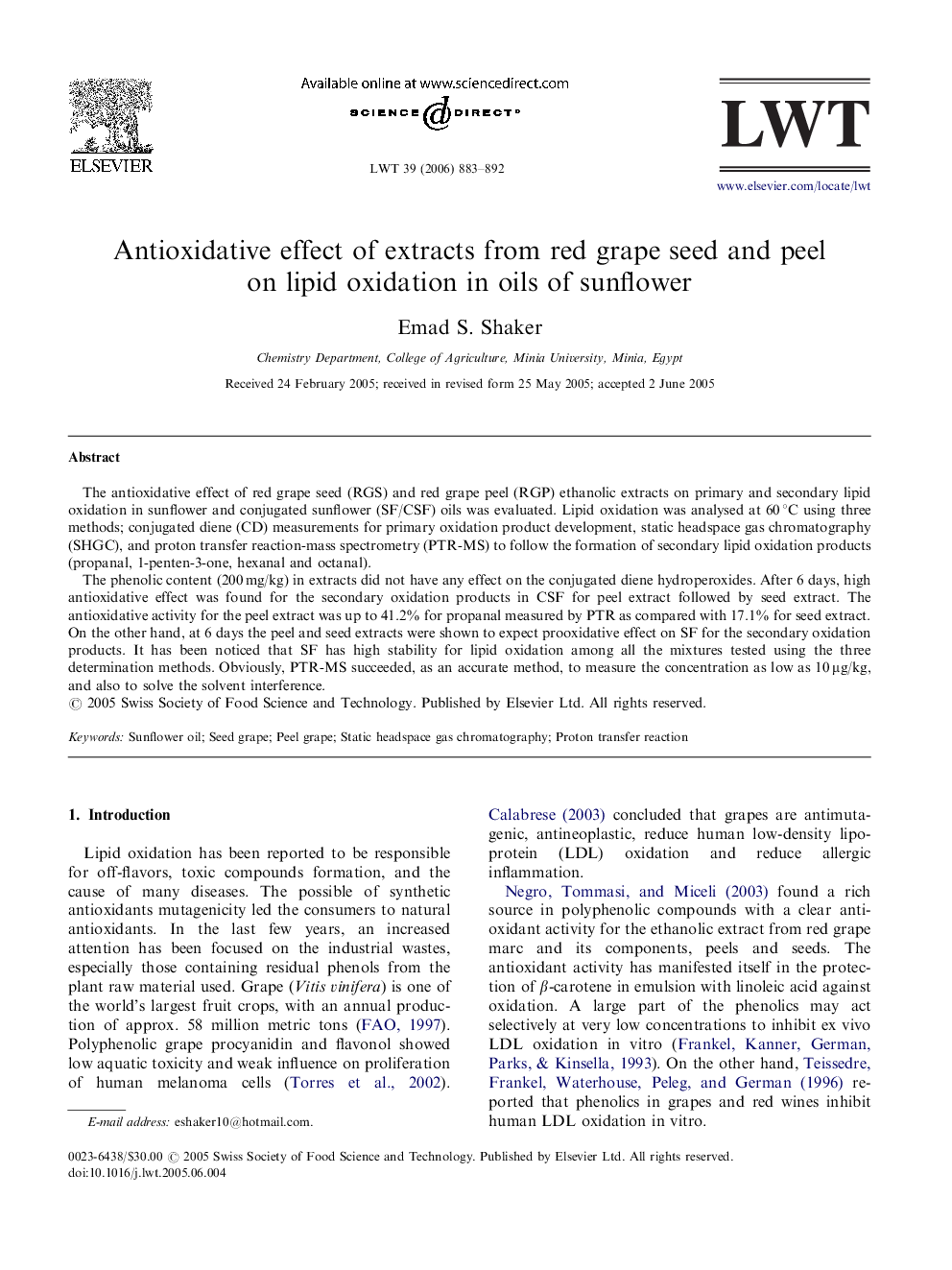 Antioxidative effect of extracts from red grape seed and peel on lipid oxidation in oils of sunflower