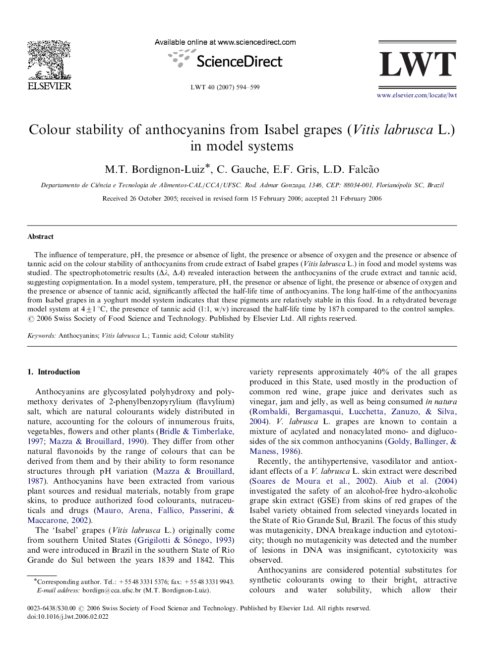 Colour stability of anthocyanins from Isabel grapes (Vitis labrusca L.) in model systems