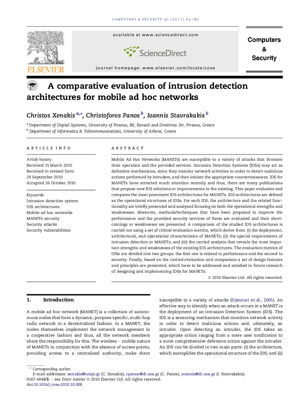 A comparative evaluation of intrusion detection architectures for mobile ad hoc networks