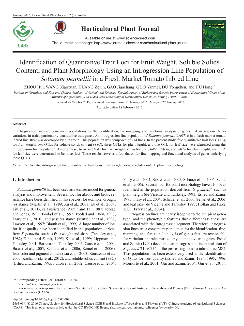 Identification of Quantitative Trait Loci for Fruit Weight, Soluble Solids Content, and Plant Morphology Using an Introgression Line Population of Solanum pennellii in a Fresh Market Tomato Inbred Line 