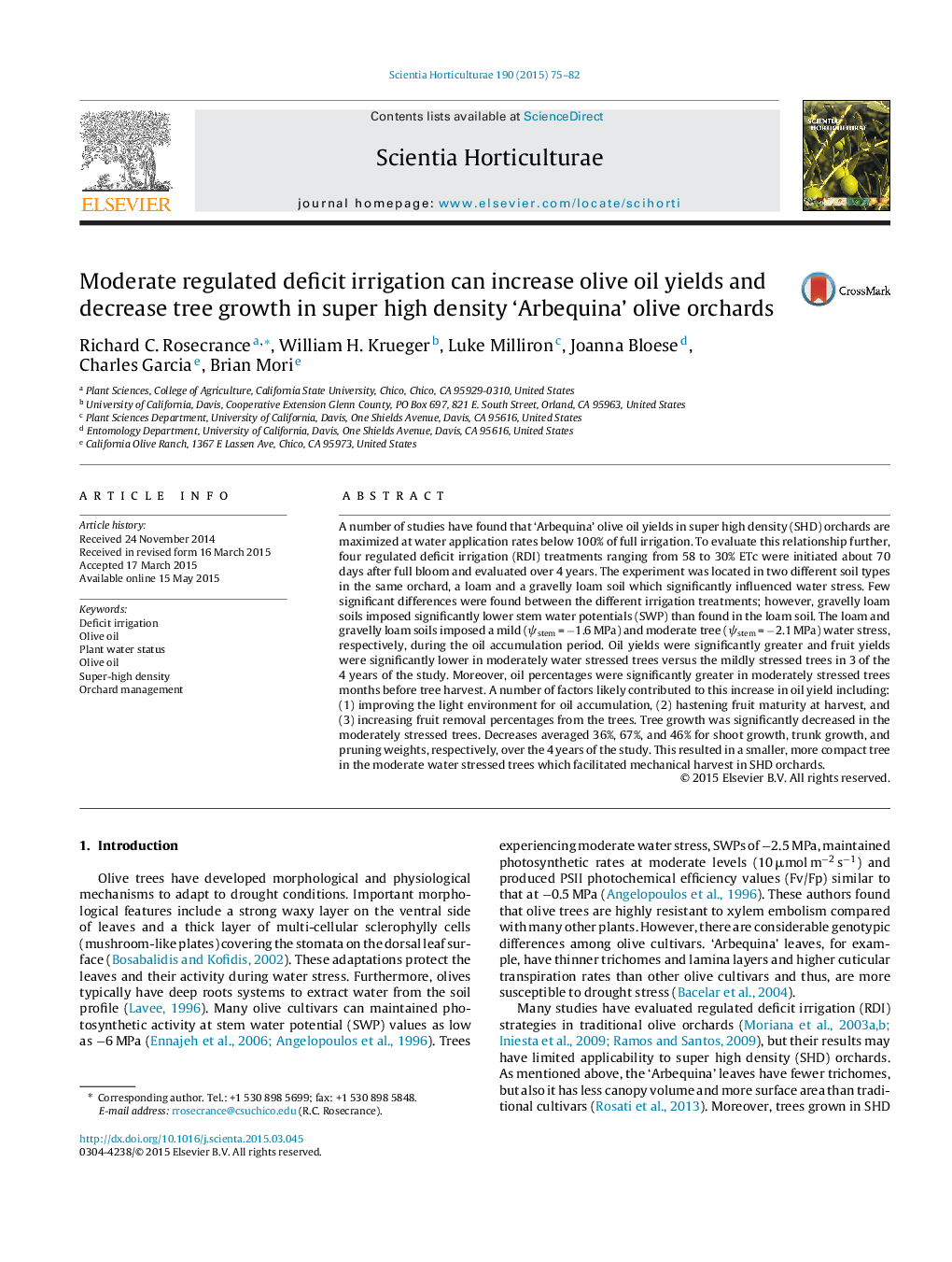 Moderate regulated deficit irrigation can increase olive oil yields and decrease tree growth in super high density ‘Arbequina’ olive orchards