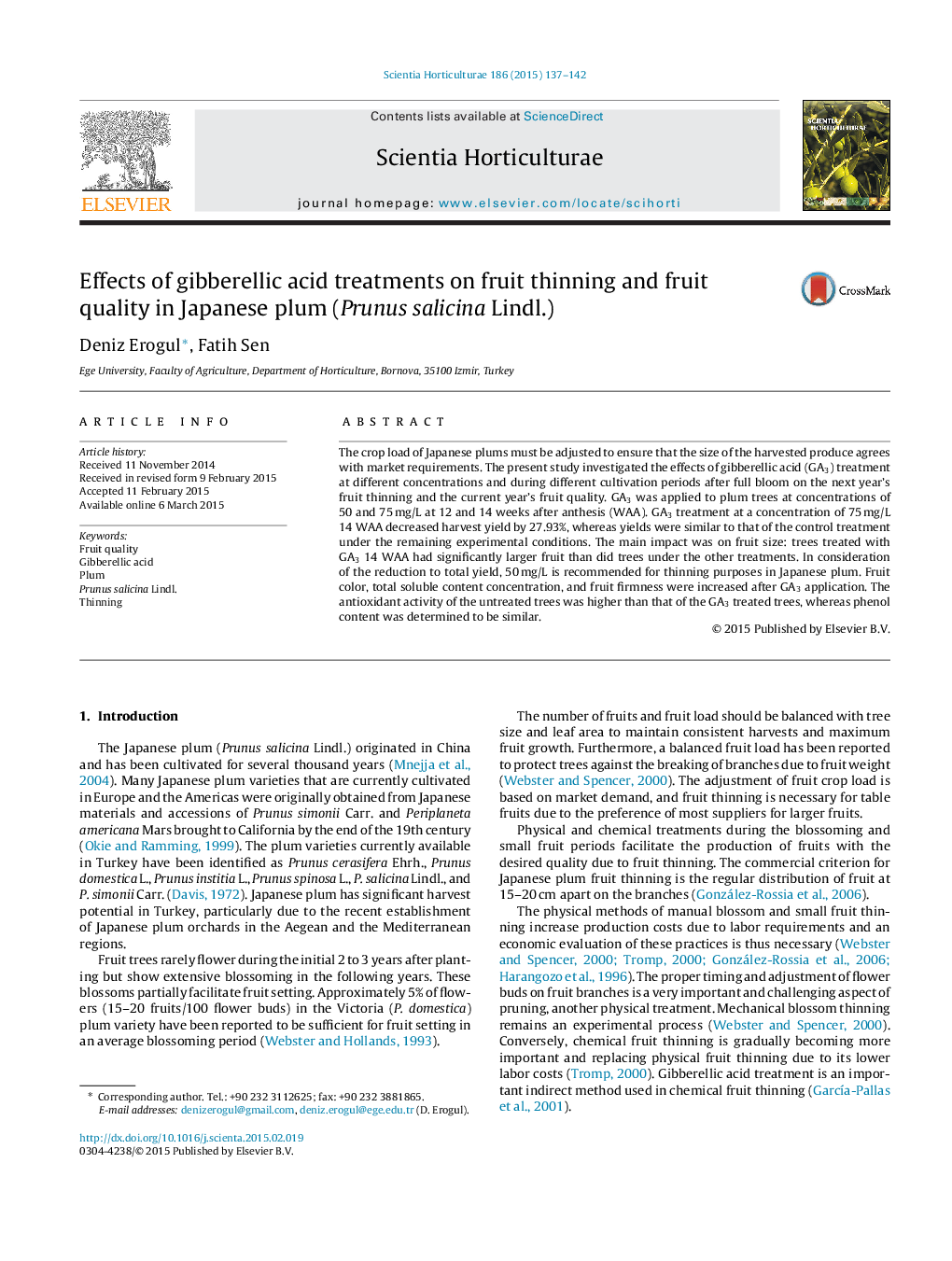 Effects of gibberellic acid treatments on fruit thinning and fruit quality in Japanese plum (Prunus salicina Lindl.)