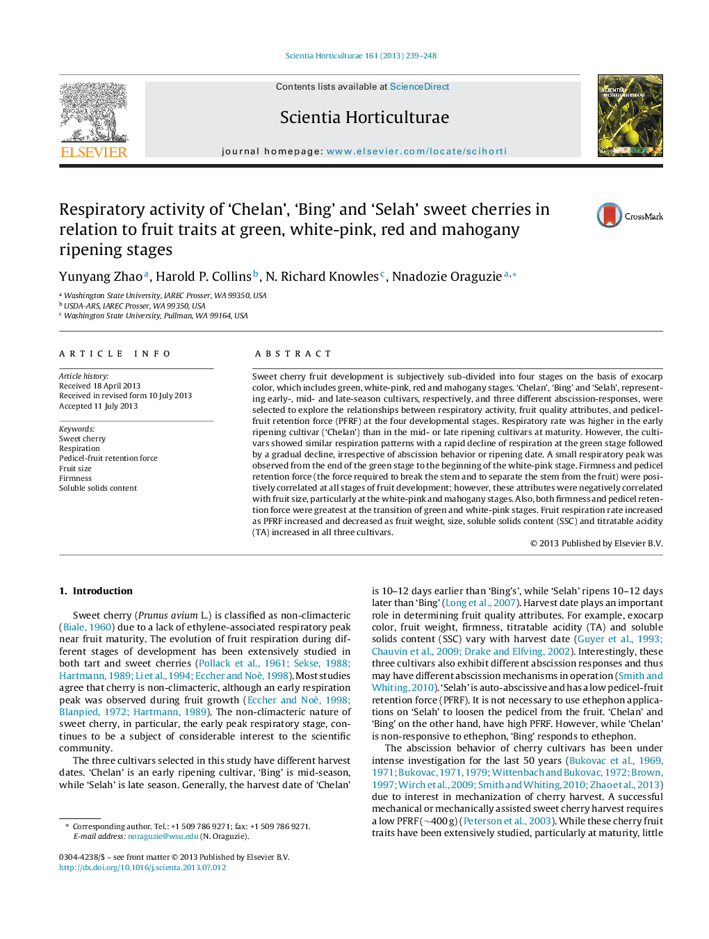 عکس صفحه اول مقاله: Respiratory activity of ‘Chelan’, ‘Bing’ and ‘Selah’ sweet cherries in relation to fruit traits at green, white-pink, red and mahogany ripening stages Respiratory activity of ‘Chelan’, ‘Bing’ and ‘Selah’ sweet cherries in relation to fruit traits at green, white-pink, red and mahogany ripening stages