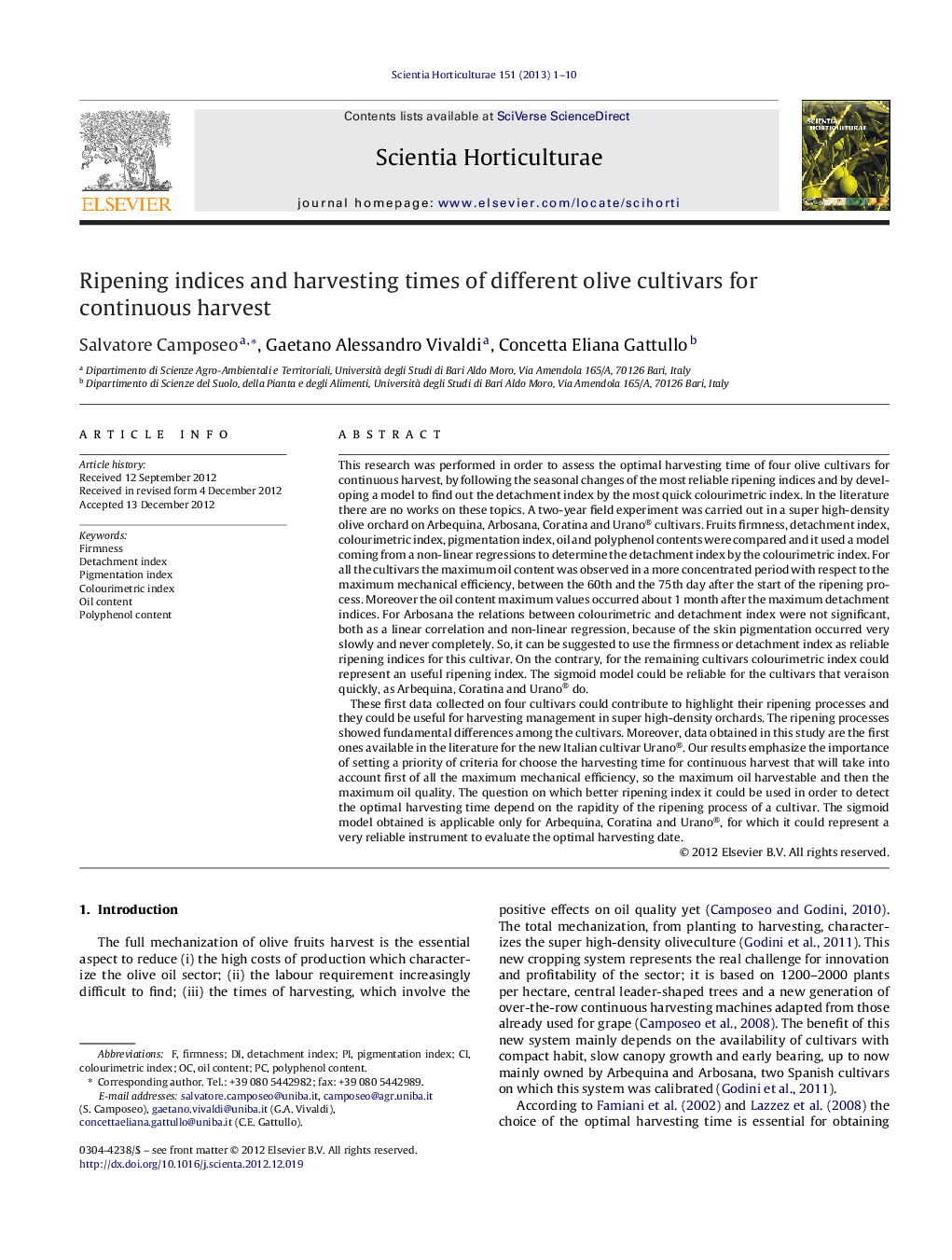 Ripening indices and harvesting times of different olive cultivars for continuous harvest