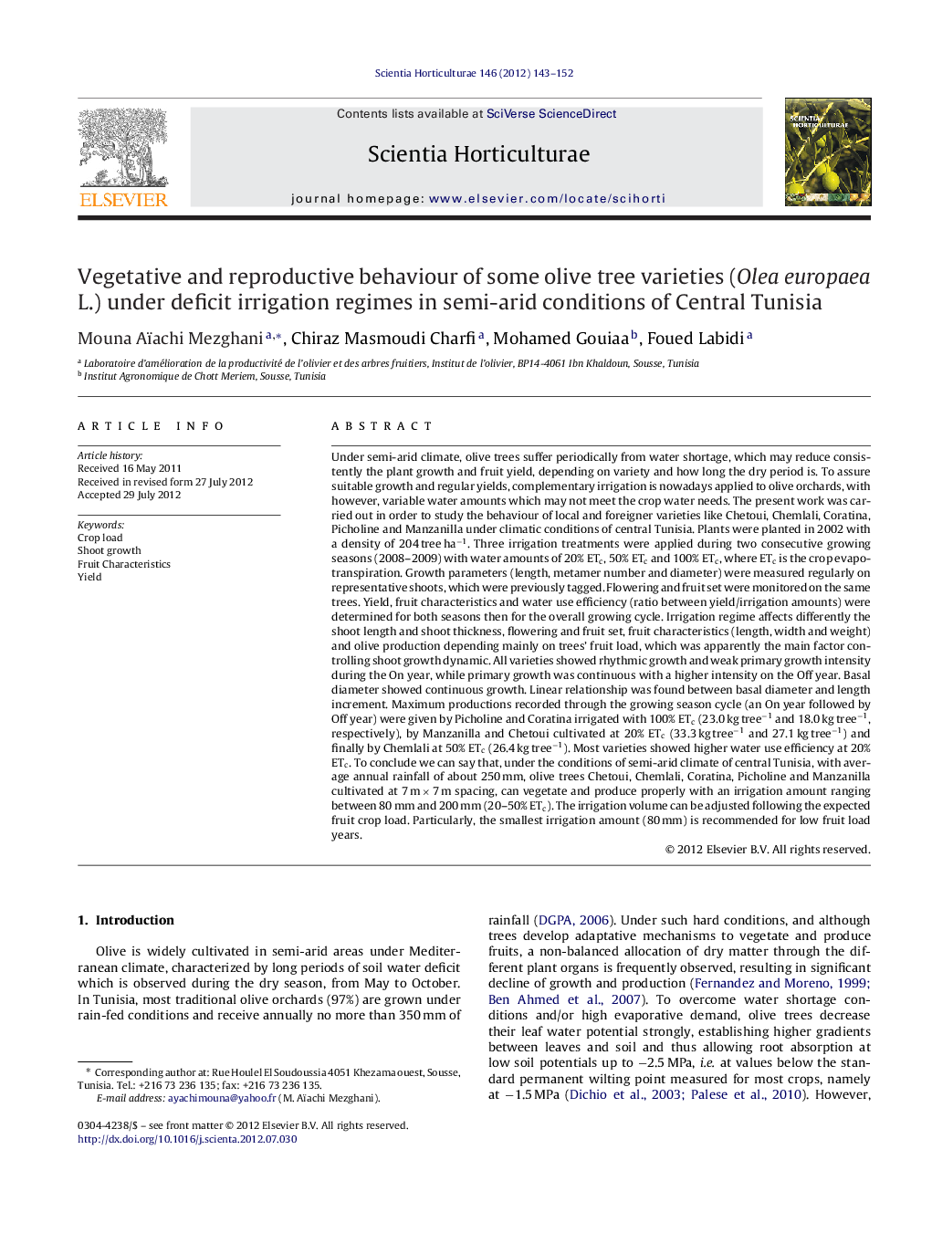 Vegetative and reproductive behaviour of some olive tree varieties (Olea europaea L.) under deficit irrigation regimes in semi-arid conditions of Central Tunisia