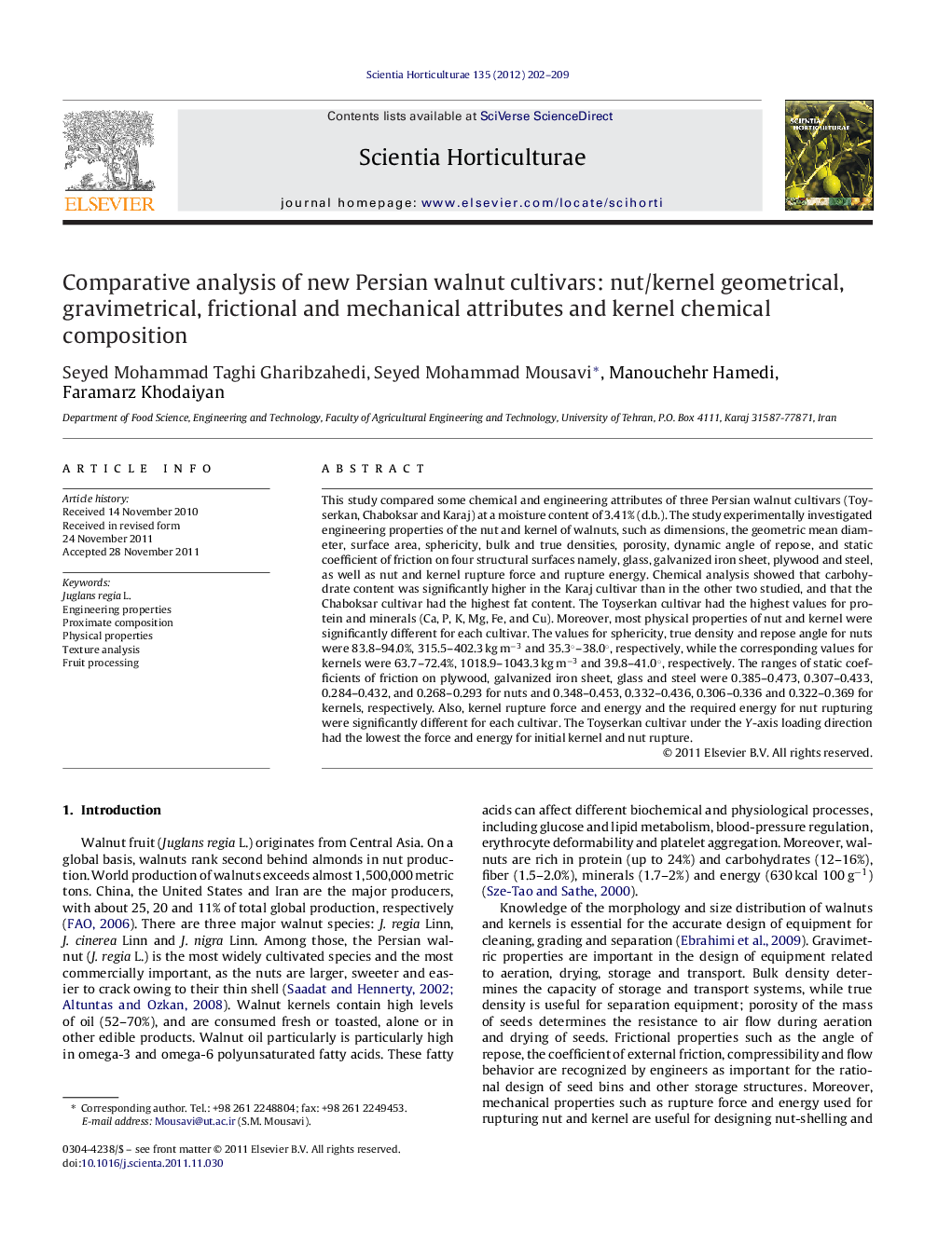 Comparative analysis of new Persian walnut cultivars: nut/kernel geometrical, gravimetrical, frictional and mechanical attributes and kernel chemical composition