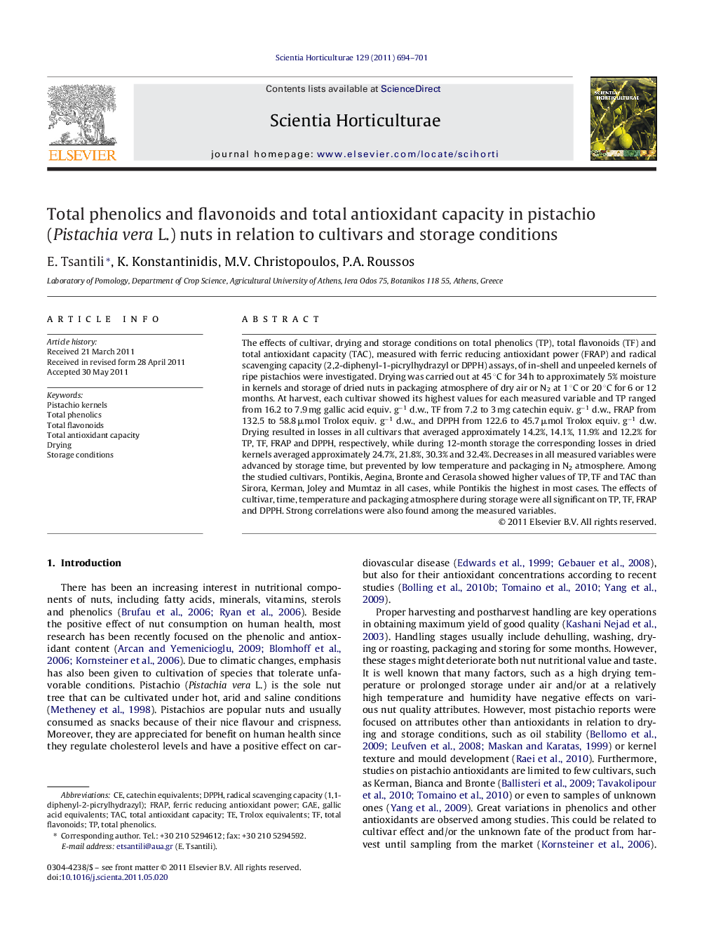 Total phenolics and flavonoids and total antioxidant capacity in pistachio (Pistachia vera L.) nuts in relation to cultivars and storage conditions