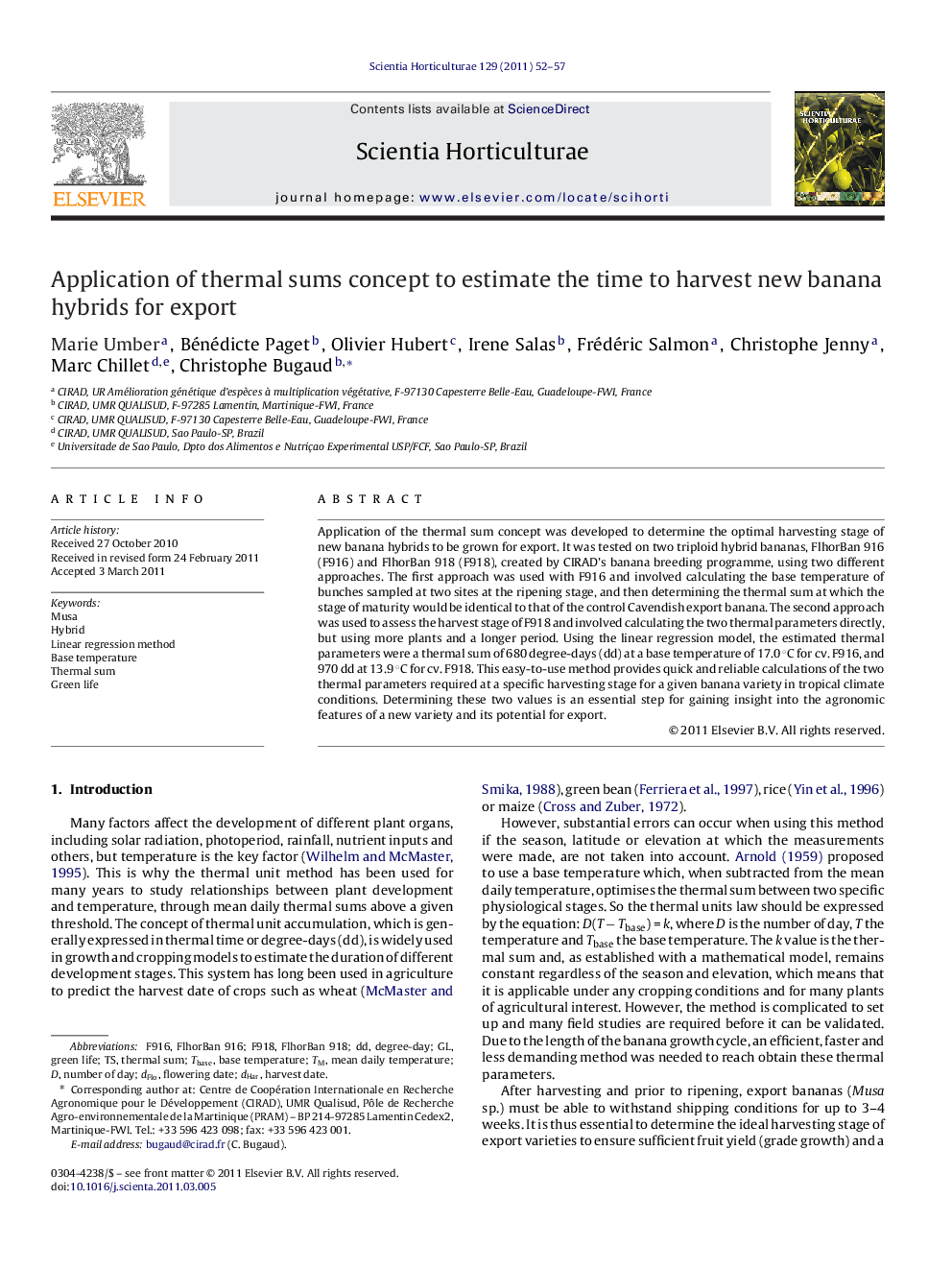 Application of thermal sums concept to estimate the time to harvest new banana hybrids for export