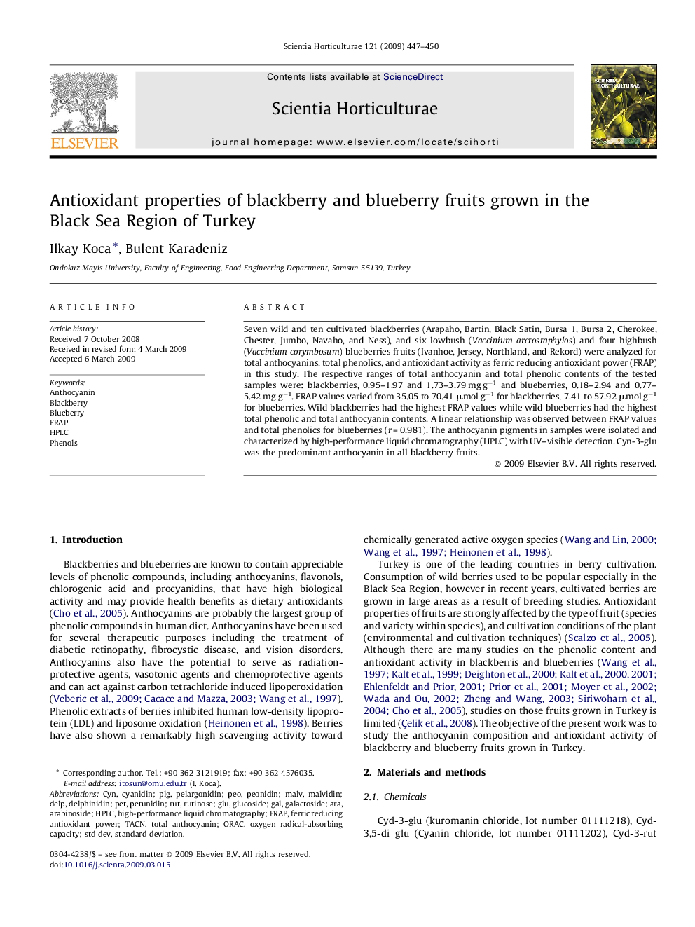 Antioxidant properties of blackberry and blueberry fruits grown in the Black Sea Region of Turkey