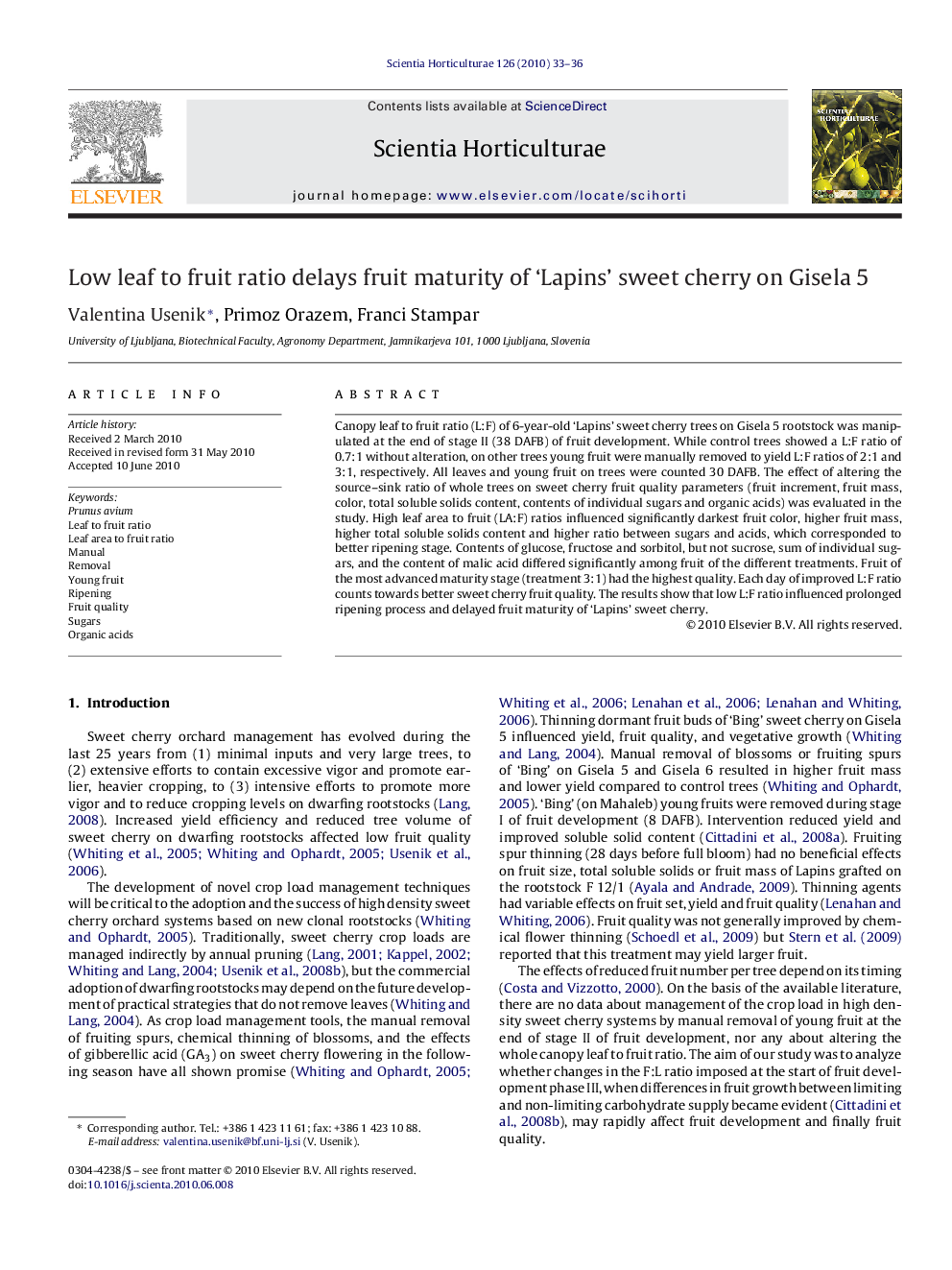 عکس صفحه اول مقاله: Low leaf to fruit ratio delays fruit maturity of ‘Lapins’ sweet cherry on Gisela 5 Low leaf to fruit ratio delays fruit maturity of ‘Lapins’ sweet cherry on Gisela 5