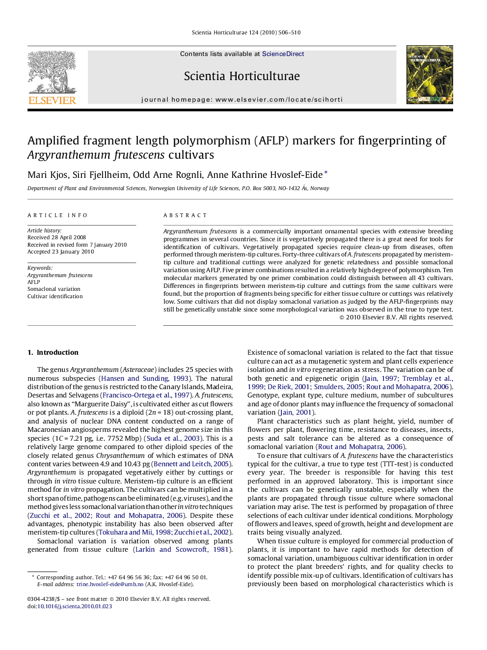 Amplified fragment length polymorphism (AFLP) markers for fingerprinting of Argyranthemum frutescens cultivars