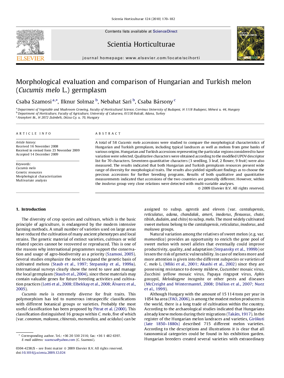 عکس صفحه اول مقاله: Morphological evaluation and comparison of Hungarian and Turkish melon (Cucumis melo L.) germplasm Morphological evaluation and comparison of Hungarian and Turkish melon (Cucumis melo L.) germplasm