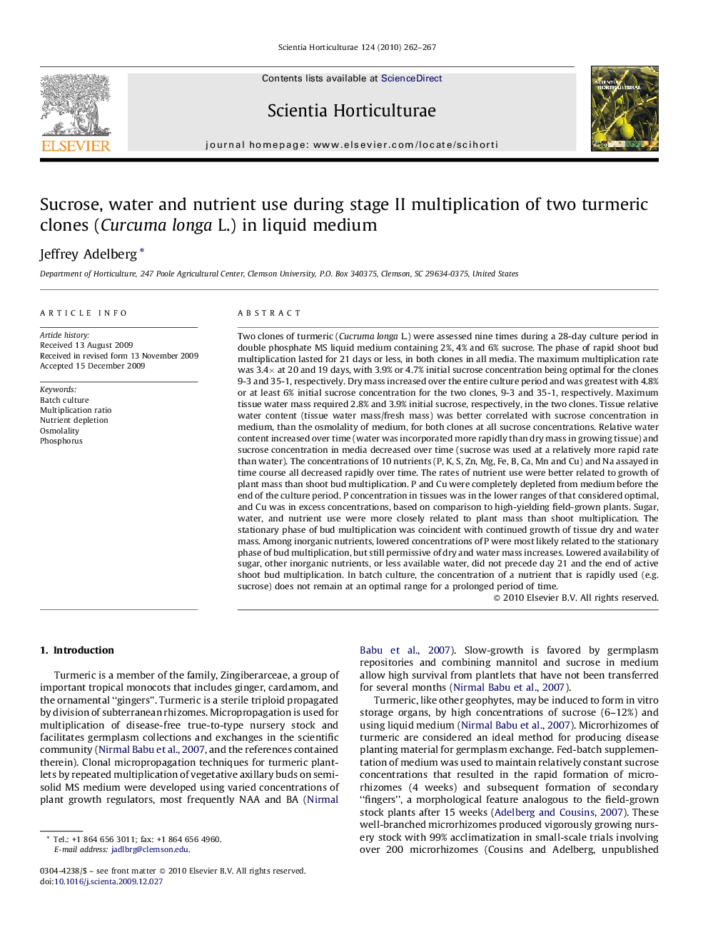 Sucrose, water and nutrient use during stage II multiplication of two turmeric clones (Curcuma longa L.) in liquid medium