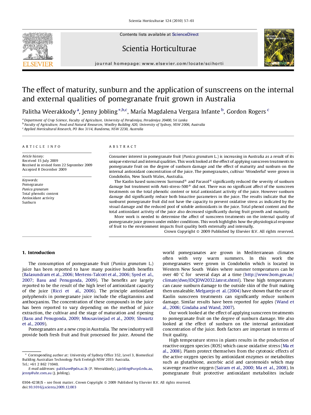 The effect of maturity, sunburn and the application of sunscreens on the internal and external qualities of pomegranate fruit grown in Australia