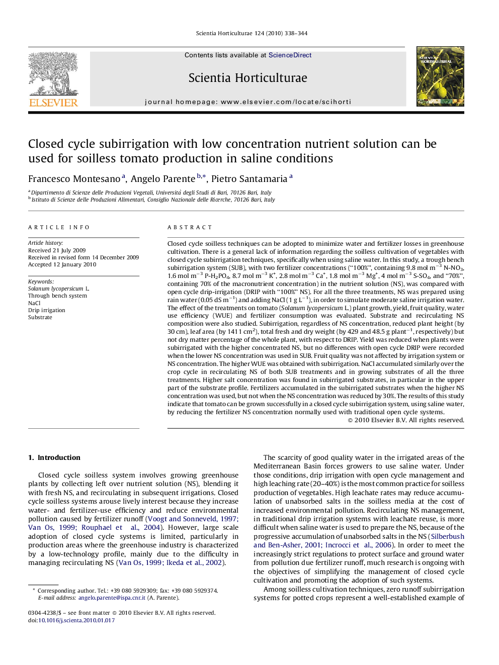 Closed cycle subirrigation with low concentration nutrient solution can be used for soilless tomato production in saline conditions