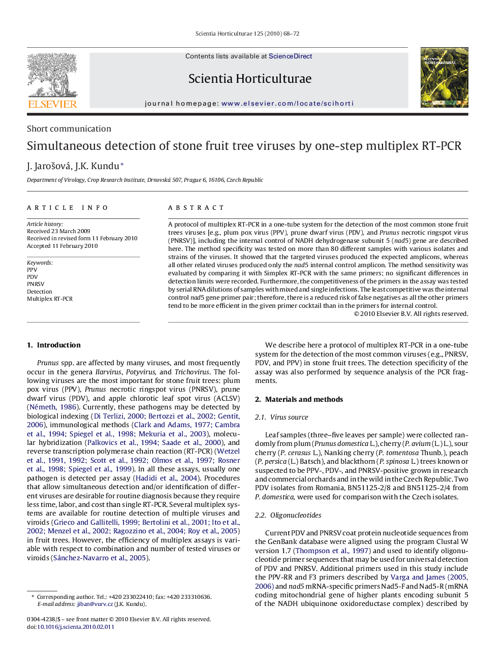 Simultaneous detection of stone fruit tree viruses by one-step multiplex RT-PCR