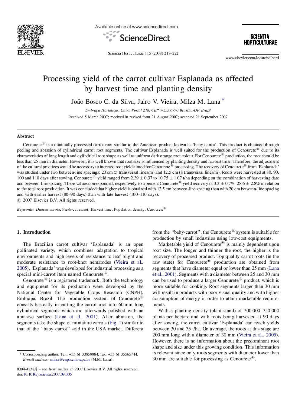 Processing yield of the carrot cultivar Esplanada as affected by harvest time and planting density