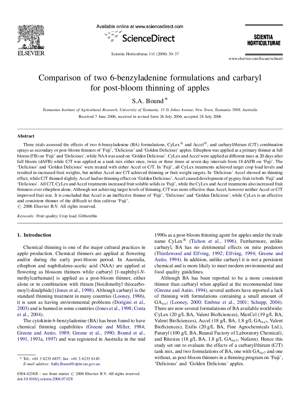 Comparison of two 6-benzyladenine formulations and carbaryl for post-bloom thinning of apples