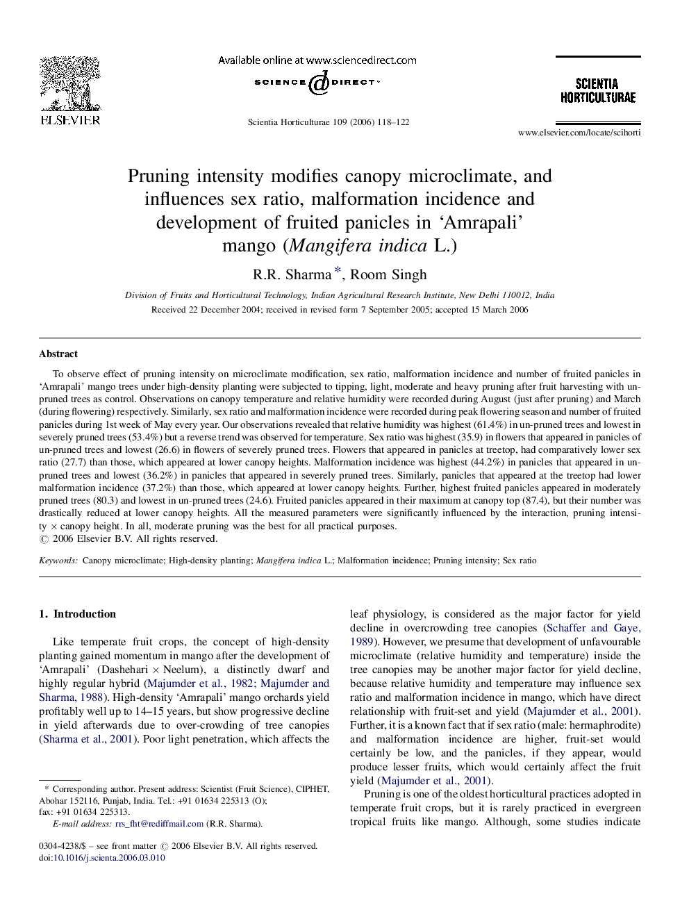 Pruning intensity modifies canopy microclimate, and influences sex ratio, malformation incidence and development of fruited panicles in ‘Amrapali’ mango (Mangifera indica L.)