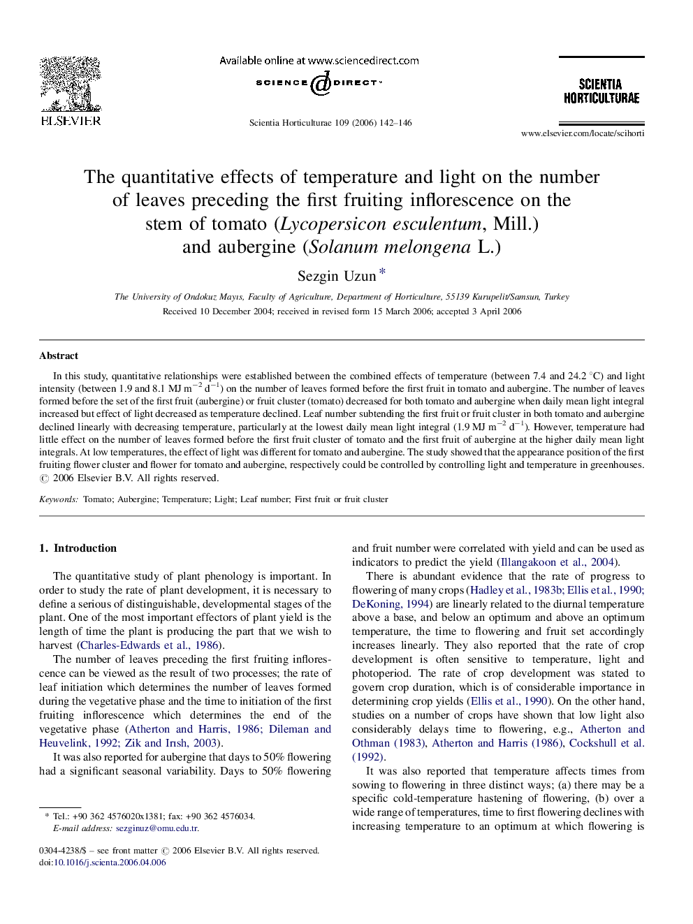 The quantitative effects of temperature and light on the number of leaves preceding the first fruiting inflorescence on the stem of tomato (Lycopersicon esculentum, Mill.) and aubergine (Solanum melongena L.)