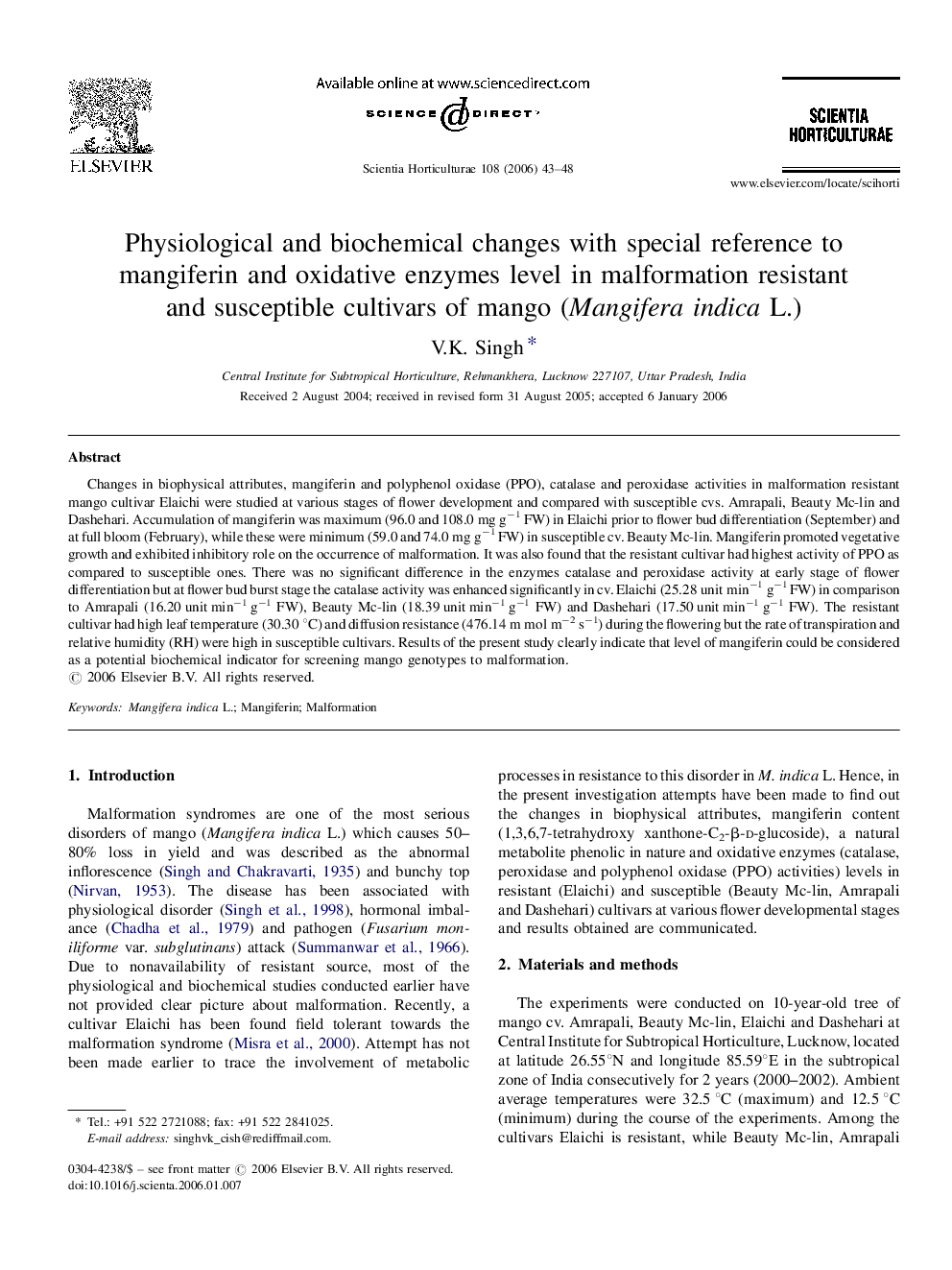 Physiological and biochemical changes with special reference to mangiferin and oxidative enzymes level in malformation resistant and susceptible cultivars of mango (Mangifera indica L.)