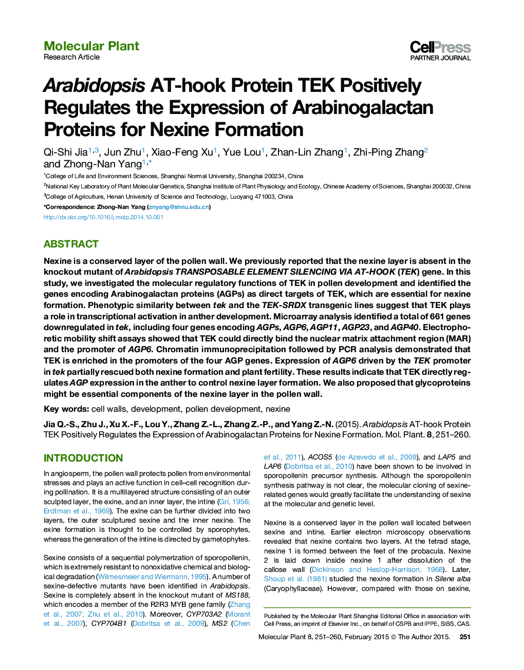 Arabidopsis AT-hook Protein TEK Positively Regulates the Expression of Arabinogalactan Proteins for Nexine Formation 