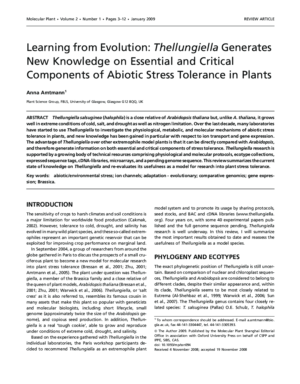 Learning from Evolution: Thellungiella Generates New Knowledge on Essential and Critical Components of Abiotic Stress Tolerance in Plants 