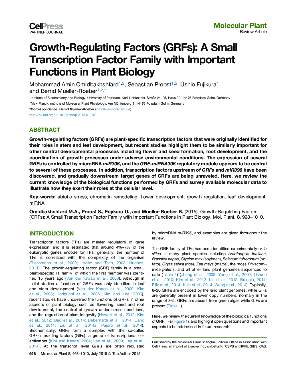 Growth-Regulating Factors (GRFs): A Small Transcription Factor Family with Important Functions in Plant Biology 