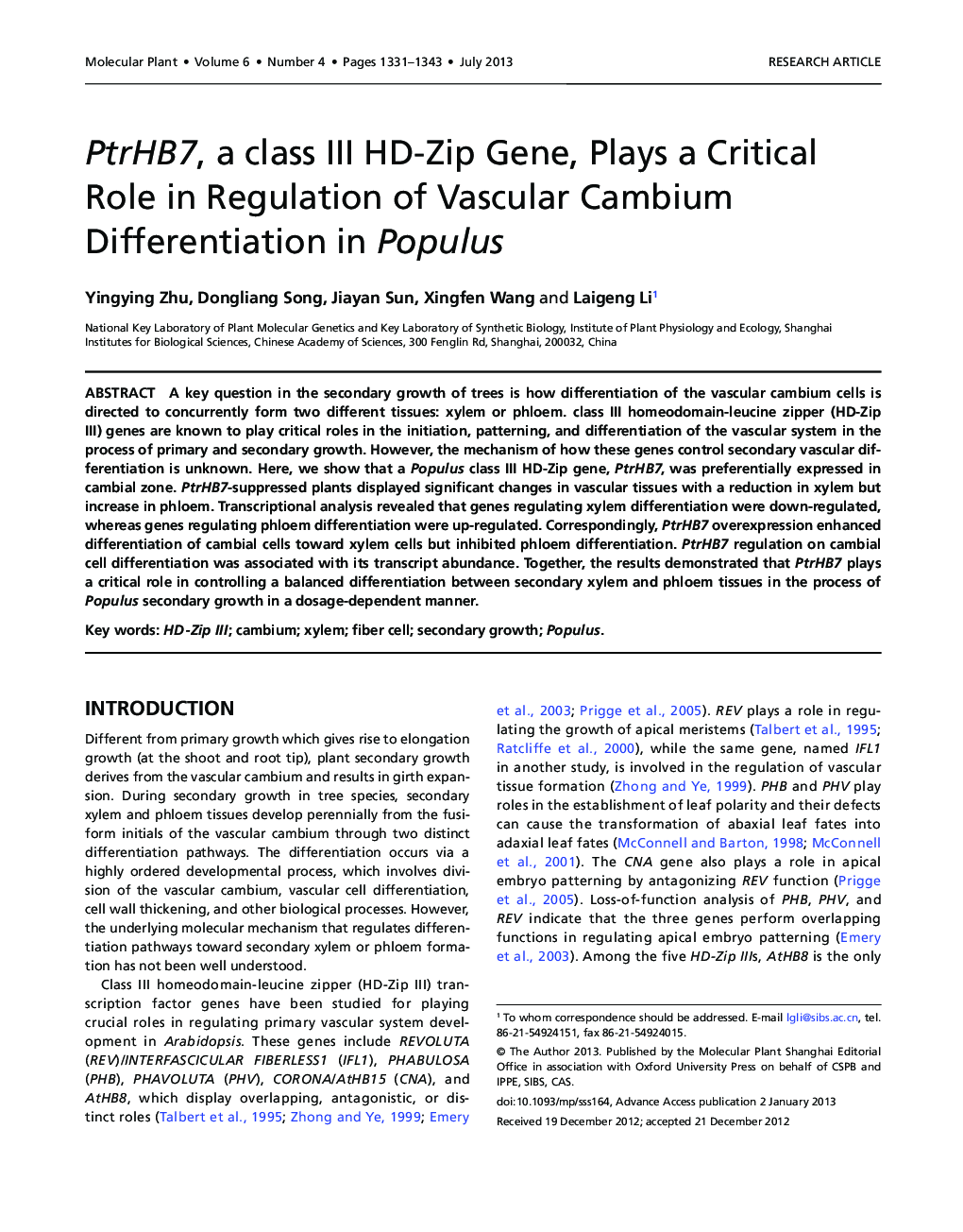 PtrHB7, a class III HD-Zip Gene, Plays a Critical Role in Regulation of Vascular Cambium Differentiation in Populus 