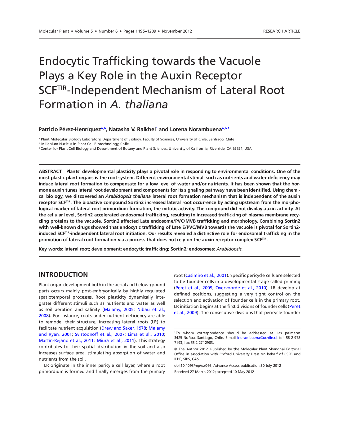 Endocytic Trafficking towards the Vacuole Plays a Key Role in the Auxin Receptor SCFTIR-Independent Mechanism of Lateral Root Formation in A. thaliana 