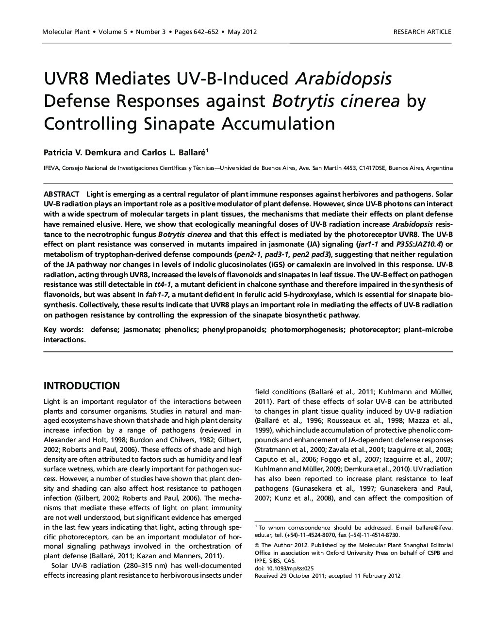 UVR8 Mediates UV-B-Induced Arabidopsis Defense Responses against Botrytis cinerea by Controlling Sinapate Accumulation 