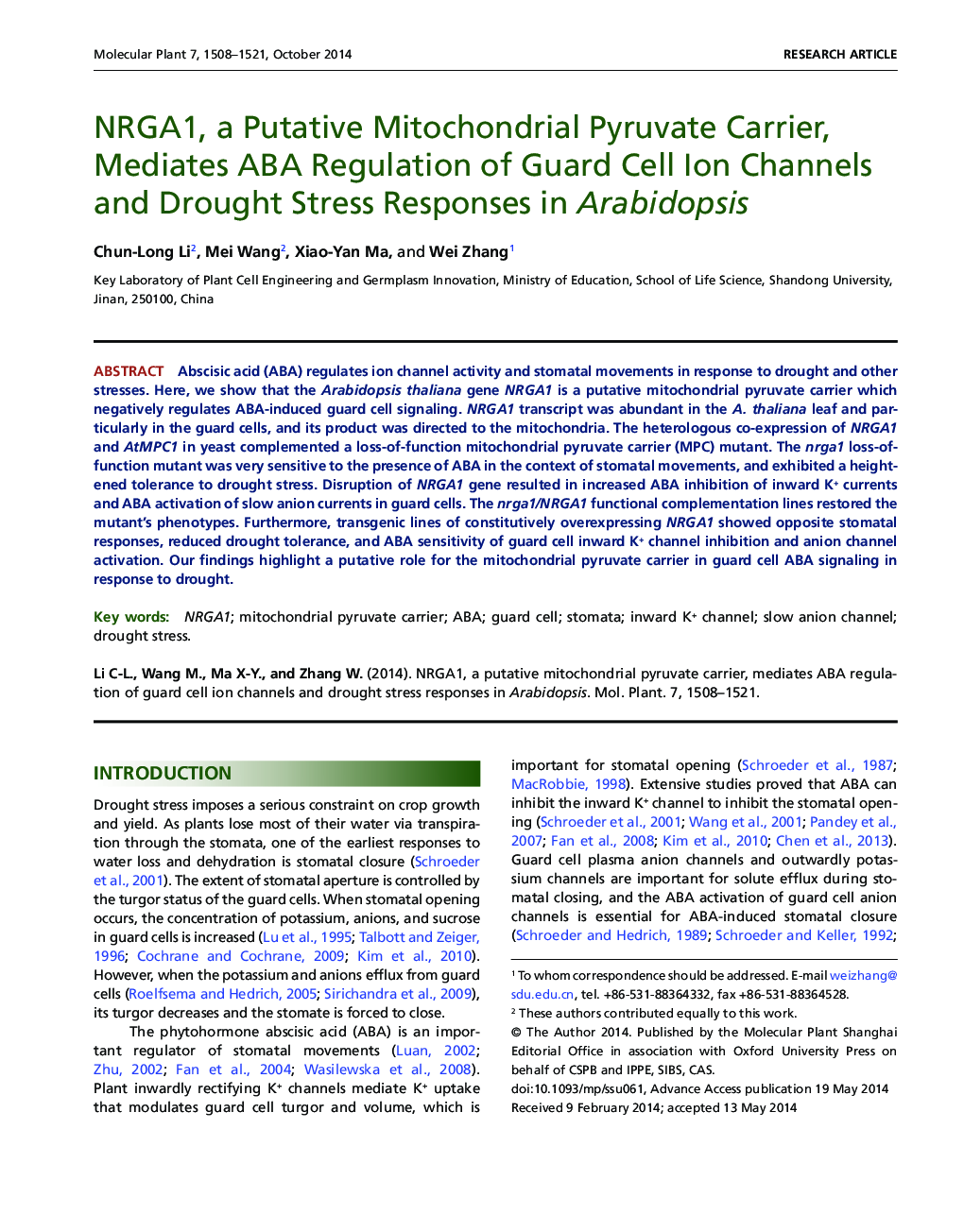 NRGA1, a Putative Mitochondrial Pyruvate Carrier, Mediates ABA Regulation of Guard Cell Ion Channels and Drought Stress Responses in Arabidopsis 