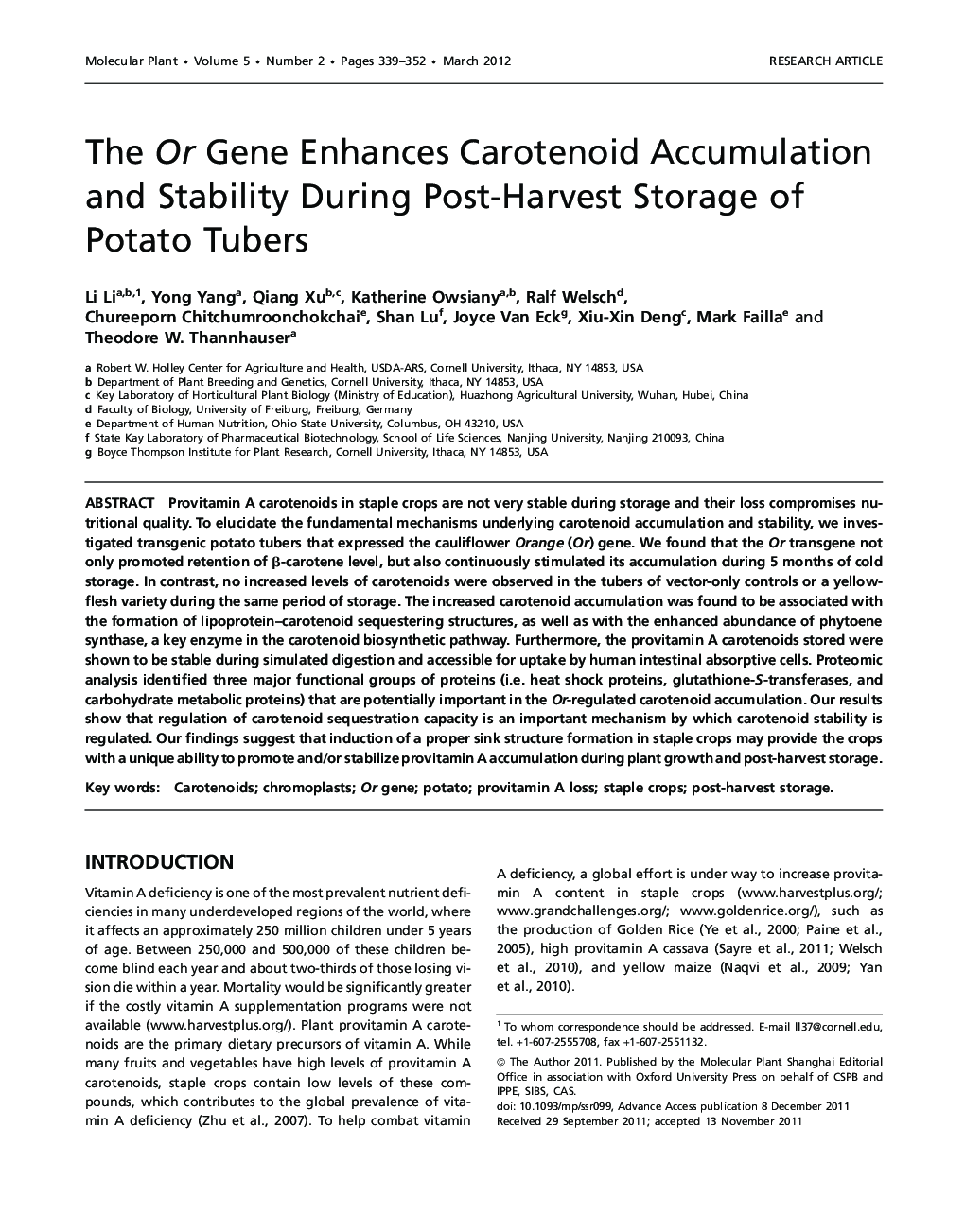 The Or Gene Enhances Carotenoid Accumulation and Stability During Post-Harvest Storage of Potato Tubers 