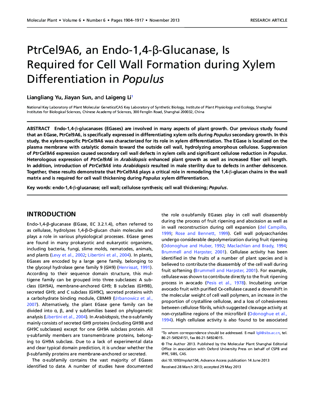 PtrCel9A6, an Endo-1,4-β-Glucanase, Is Required for Cell Wall Formation during Xylem Differentiation in Populus 