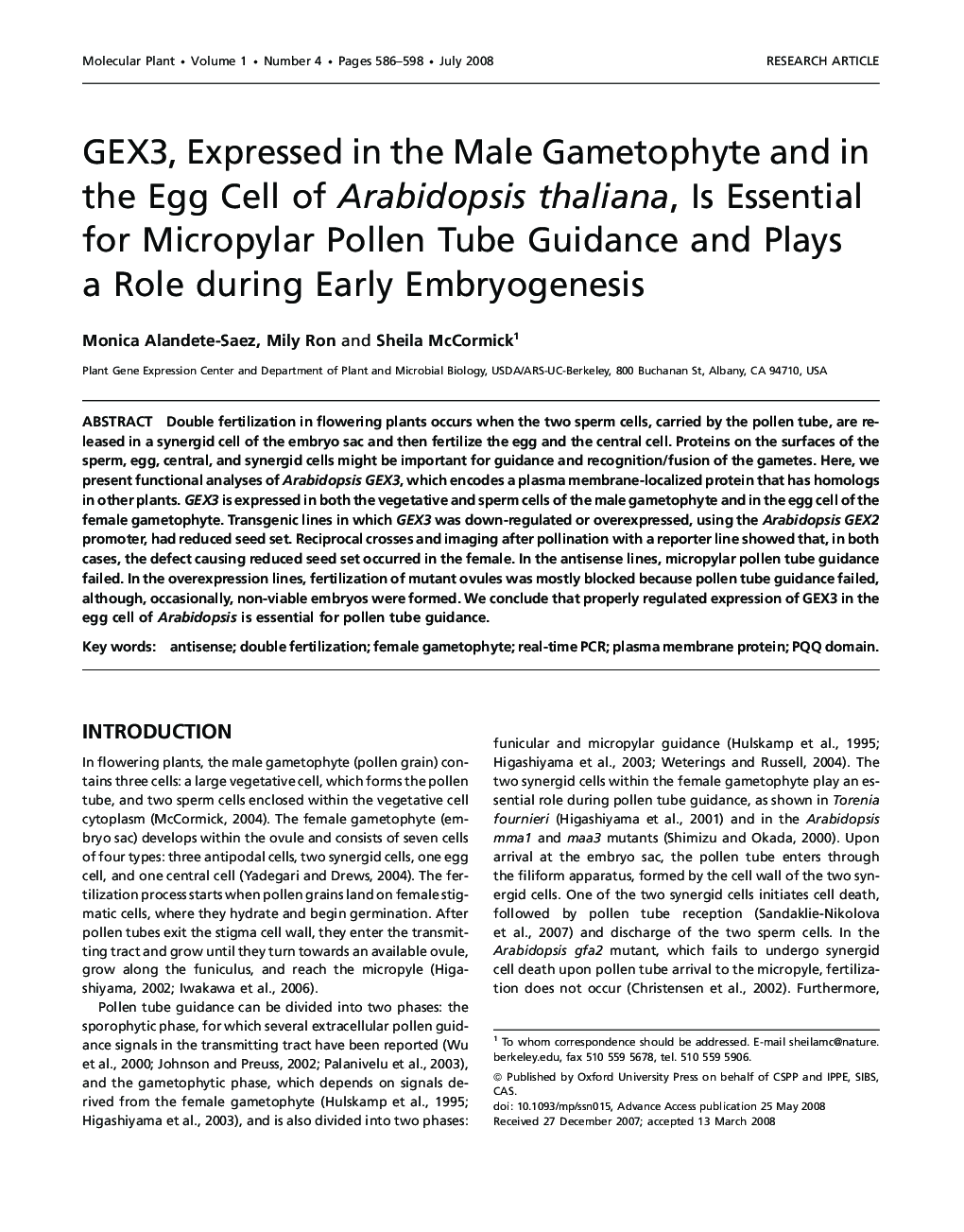 GEX3, Expressed in the Male Gametophyte and in the Egg Cell of Arabidopsis thaliana Is Essential for Micropylar Pollen Tube Guidance and Plays a Role during Early Embryogenesis 