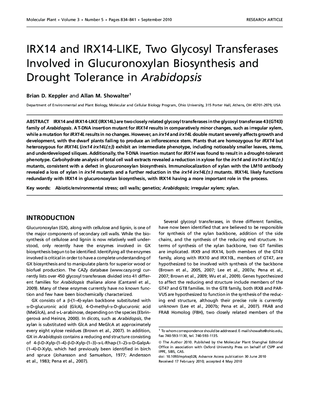 IRX14 and IRX14-LIKE, Two Glycosyl Transferases Involved in Glucuronoxylan Biosynthesis and Drought Tolerance in Arabidopsis 