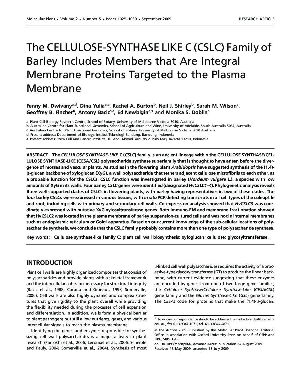 The CELLULOSE-SYNTHASE LIKE C (CSLC) Family of Barley Includes Members that Are Integral Membrane Proteins Targeted to the Plasma Membrane 