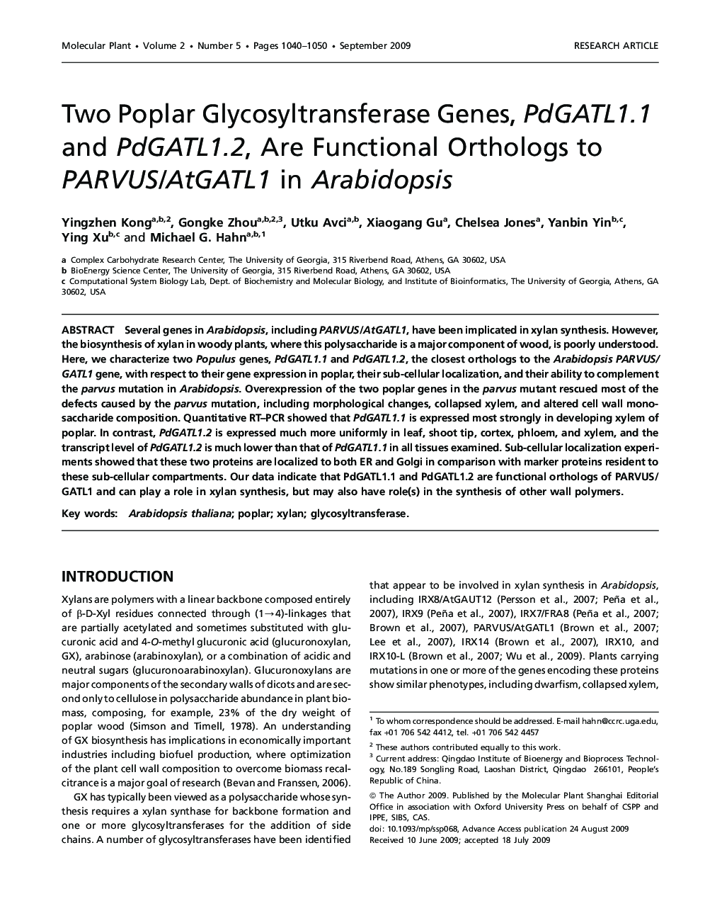 Two Poplar Glycosyltransferase Genes, PdGATL1.1 and PdGATL1.2, Are Functional Orthologs to PARVUS/AtGATL1 in Arabidopsis 