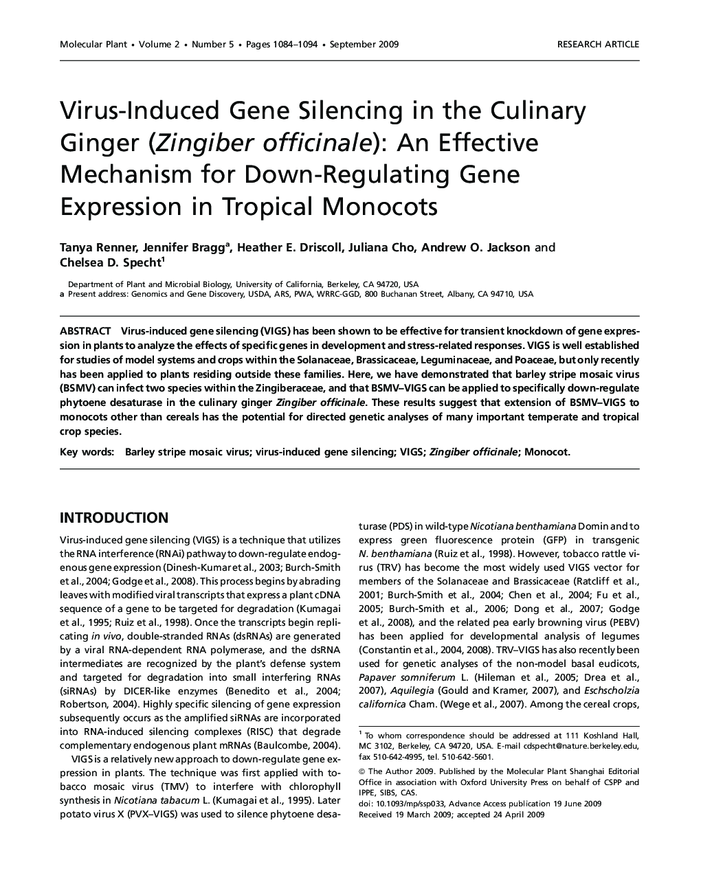 Virus-Induced Gene Silencing in the Culinary Ginger (Zingiber officinale): An Effective Mechanism for Down-Regulating Gene Expression in Tropical Monocots 