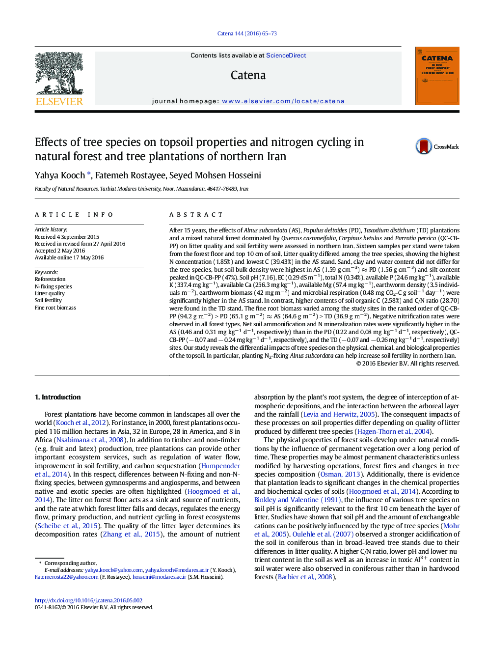 Effects of tree species on topsoil properties and nitrogen cycling in natural forest and tree plantations of northern Iran