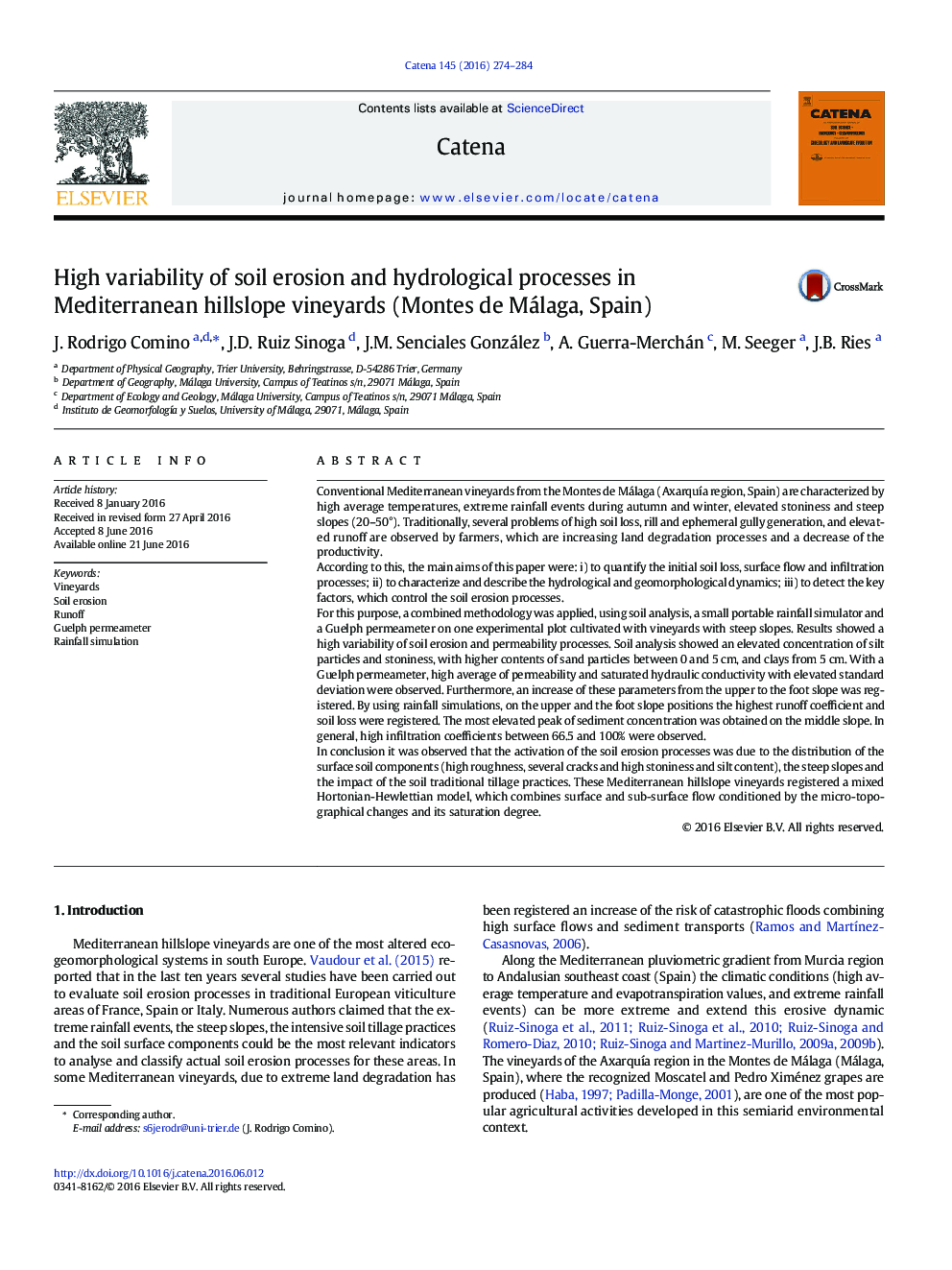 High variability of soil erosion and hydrological processes in Mediterranean hillslope vineyards (Montes de Málaga, Spain)