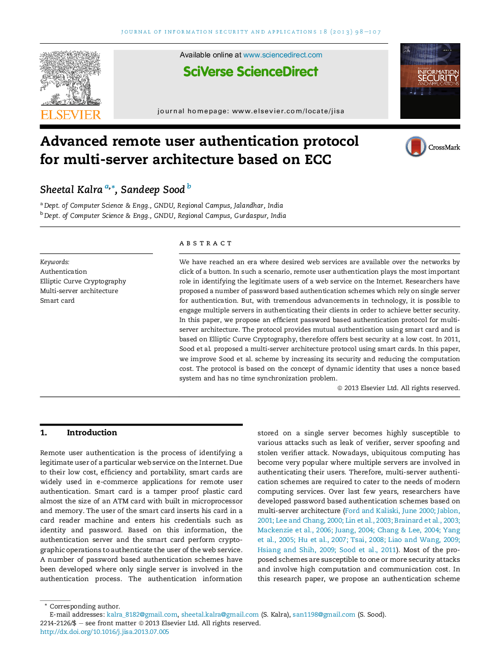 Advanced remote user authentication protocol for multi-server architecture based on ECC