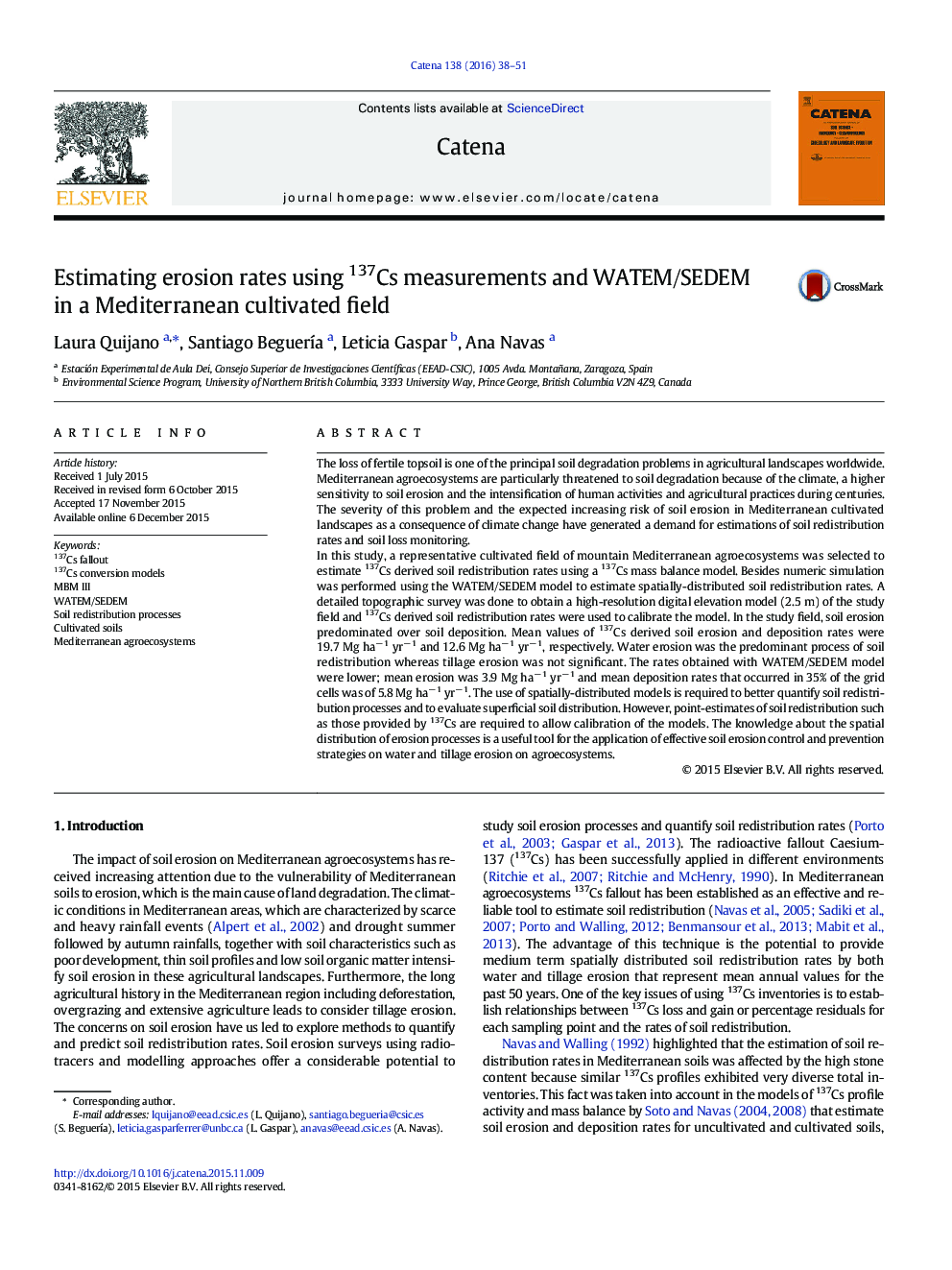 Estimating erosion rates using 137Cs measurements and WATEM/SEDEM in a Mediterranean cultivated field