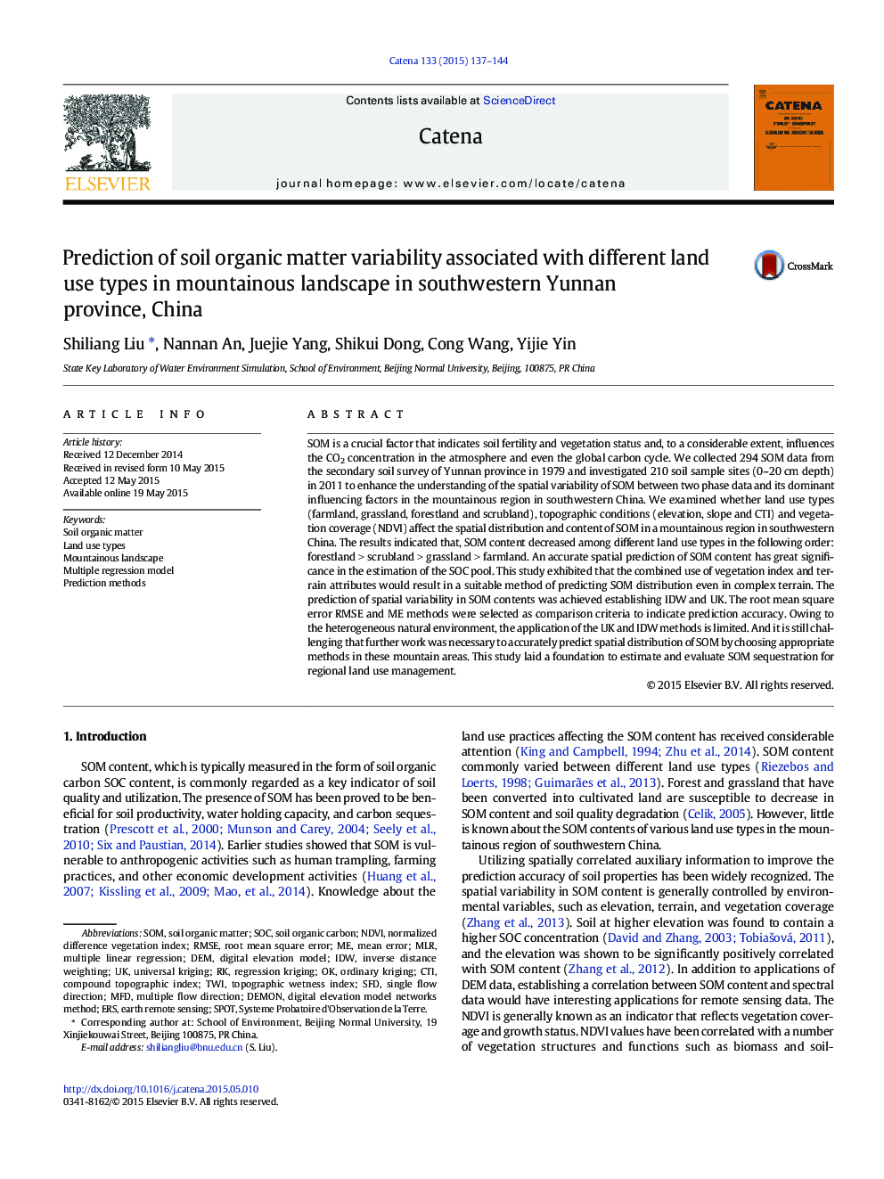 Prediction of soil organic matter variability associated with different land use types in mountainous landscape in southwestern Yunnan province, China