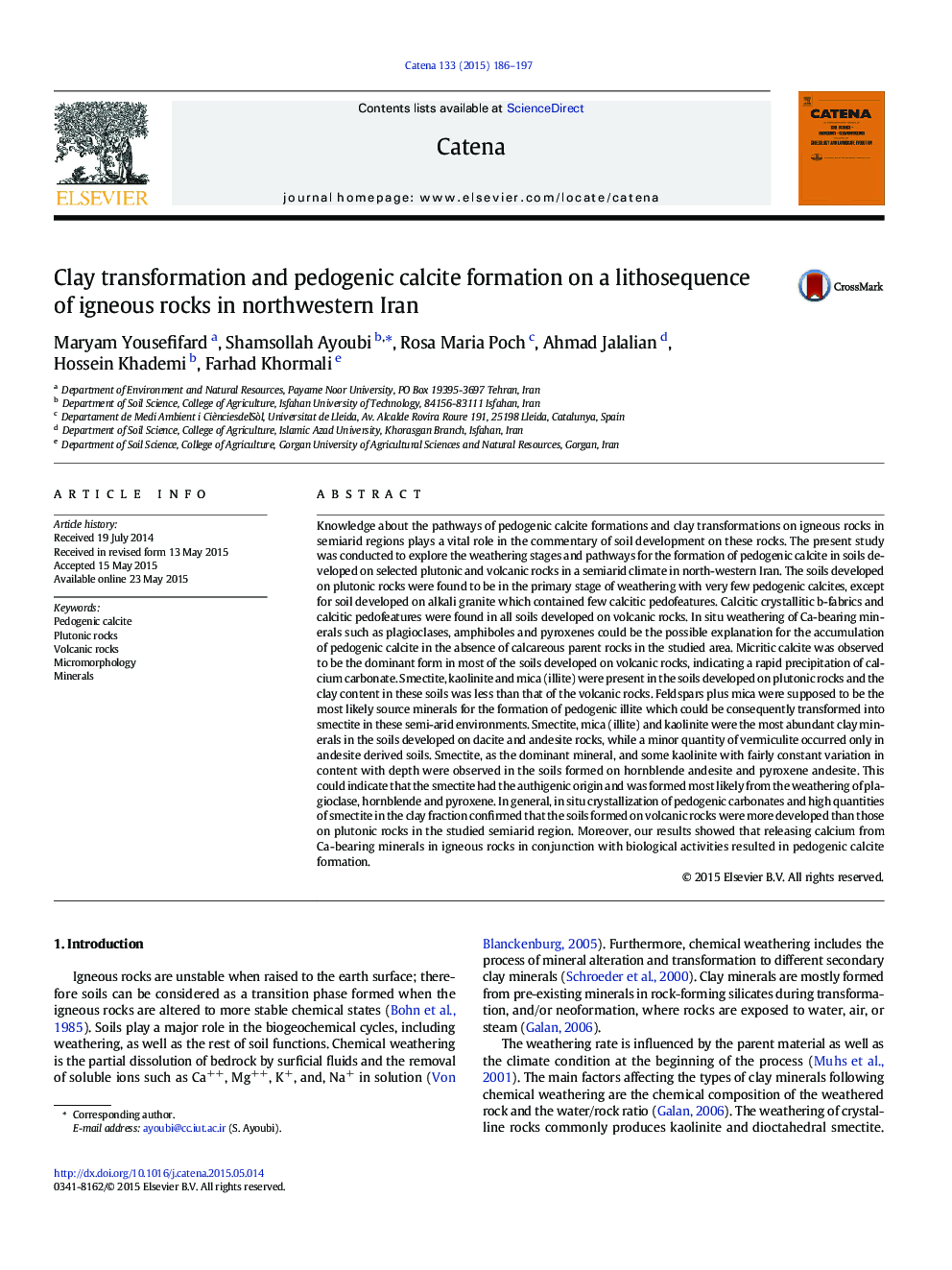 Clay transformation and pedogenic calcite formation on a lithosequence of igneous rocks in northwestern Iran