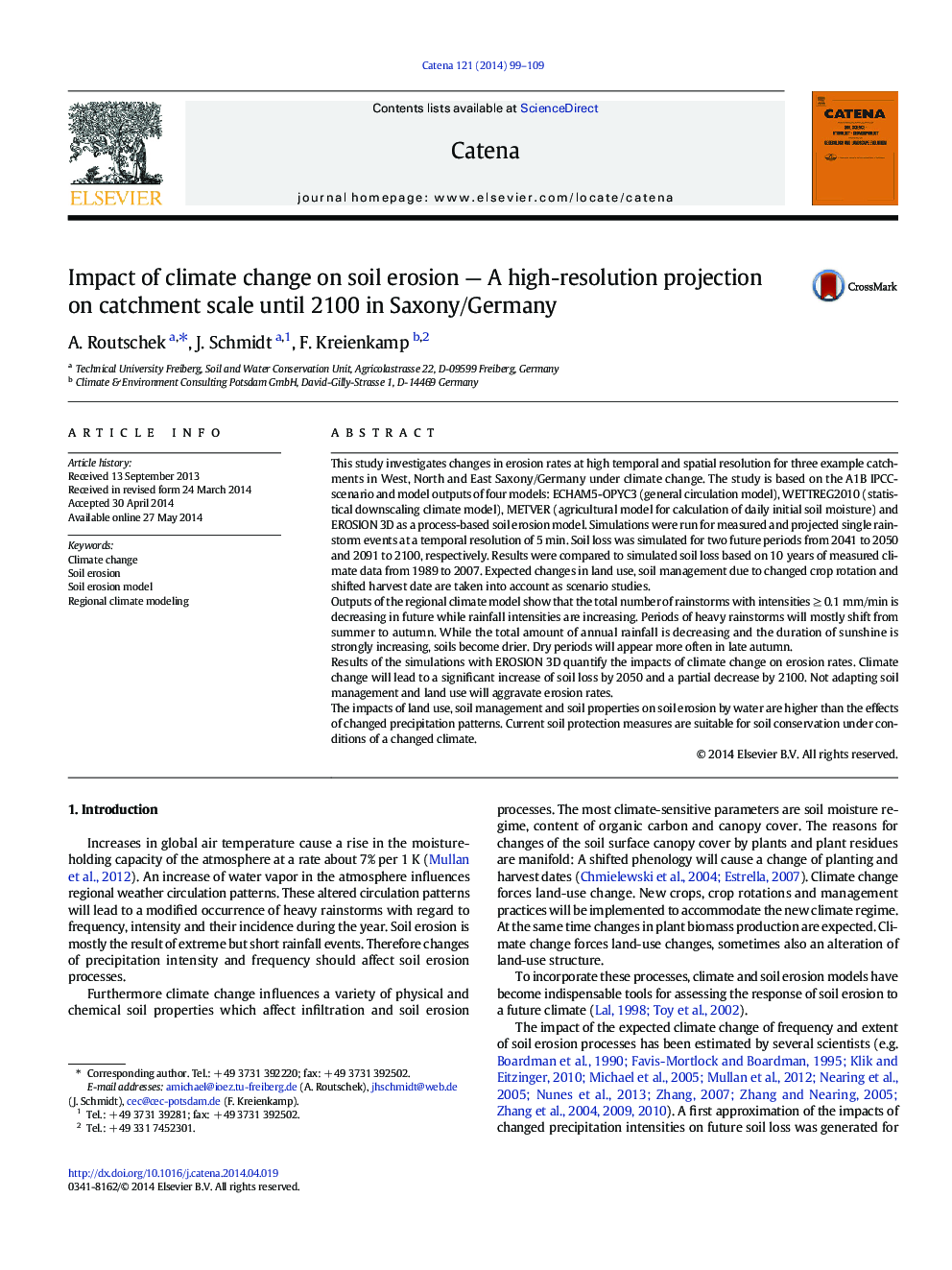 عکس صفحه اول مقاله: Impact of climate change on soil erosion — A high-resolution projection on catchment scale until 2100 in Saxony/Germany Impact of climate change on soil erosion — A high-resolution projection on catchment scale until 2100 in Saxony/Germany