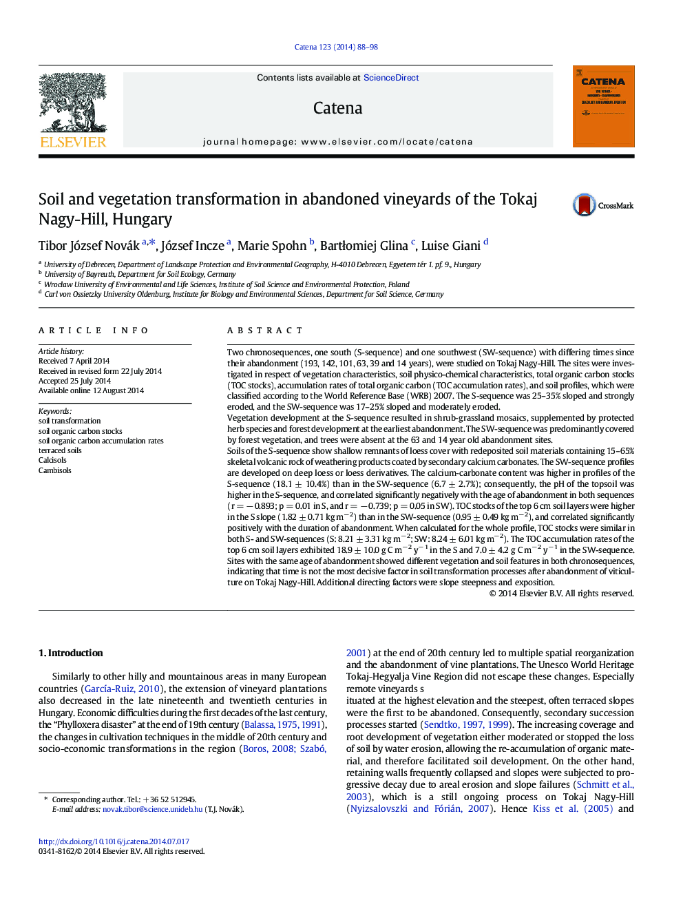 Soil and vegetation transformation in abandoned vineyards of the Tokaj Nagy-Hill, Hungary