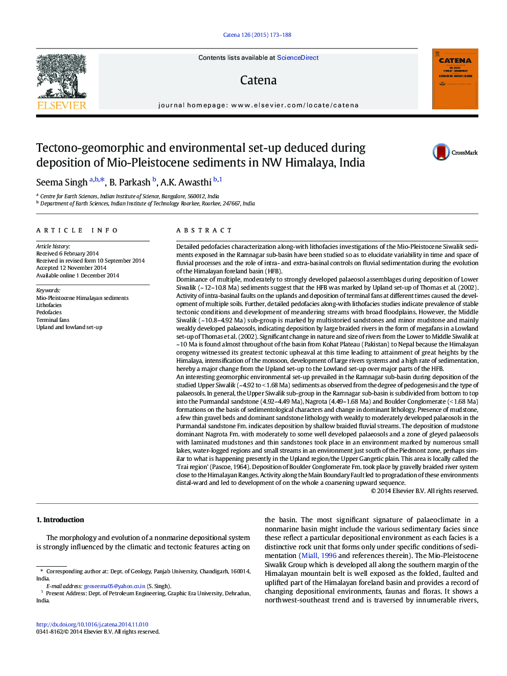 Tectono-geomorphic and environmental set-up deduced during deposition of Mio-Pleistocene sediments in NW Himalaya, India